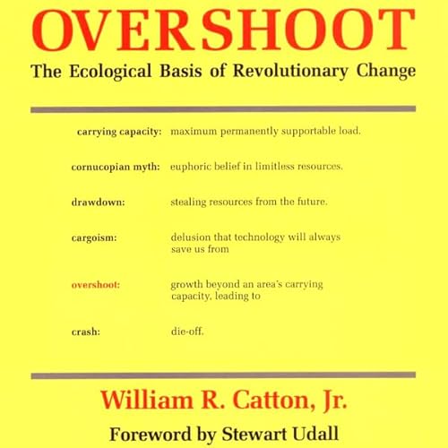  William R. Catton Overshoot The Ecological Basis of Revolutionary Change