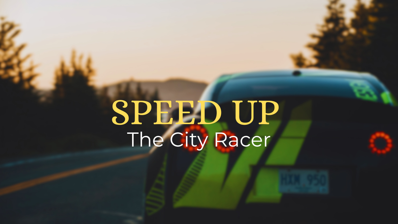 Speed Up